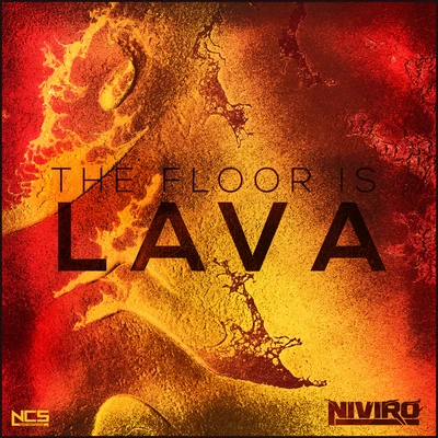 The Floor Is Lava 专辑 NIVIRO