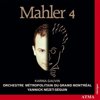 MAHLER: Symphony No. 4 專輯 Christina Gansch/musicAeterna/Karina Gauvin/Teodor Currentzis/Guido Loconsolo