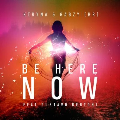 Be Here Now 專輯 KTRYNA