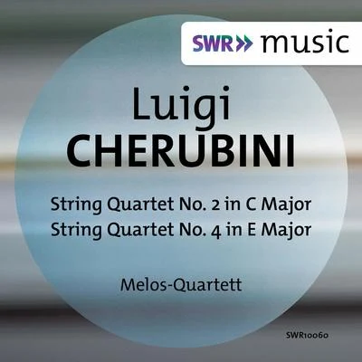 Cherubini: String Quartets Nos. 2 & 4 專輯 Melos Quartet