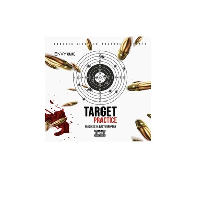 Target Practice 專輯 Nas Blixky/Envy Caine