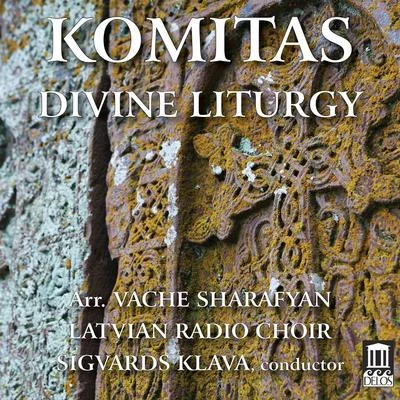 Komitas: Divine Liturgy 專輯 Antra Bigaca/Sandra Steinberga/Liga Drozda/Latvian Radio Choir/Alars Krancmanis