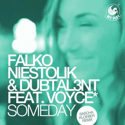 Someday (Sascha Kloeber Remix) 專輯 Falko Niestolik/Manuel Baccano