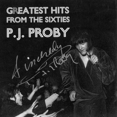 P.J. Proby Greatest Hits from the Sixties