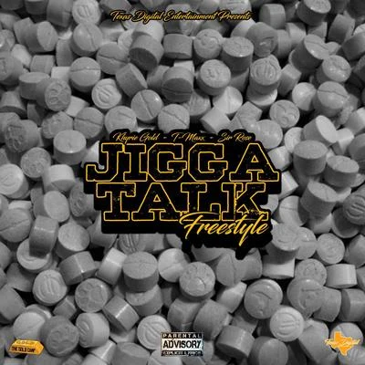 Jigga Talk Freestyle 專輯 Black Light/Khyrie Gold