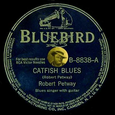 Catfish Blues 專輯 Jim Baxter/Andrew/Milton Brown And His Musical Brownies/Julius Daniels/Robert Petway