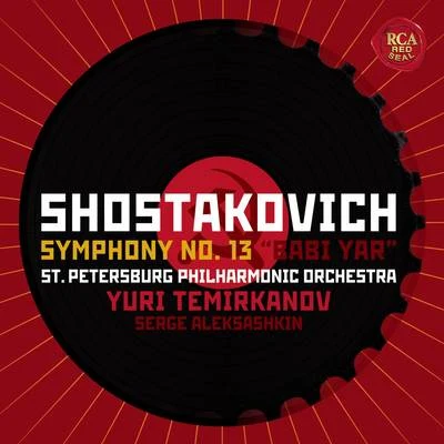 Yuri Temirkanov Shostakovich: Symphony No. 13 "Babi Yaar"