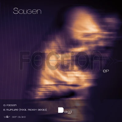 Faction EP 专辑 Soligen