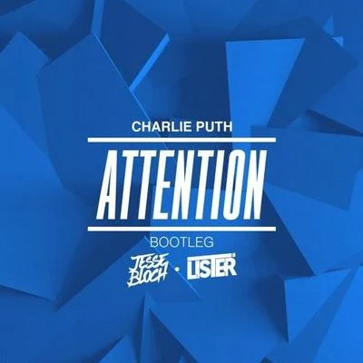 Attention (Jesse Bloch & Lister Bootleg) 專輯 Lister