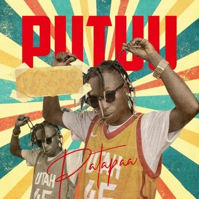 Putuu (Remake) 專輯 Geo Wellington/Patapaa