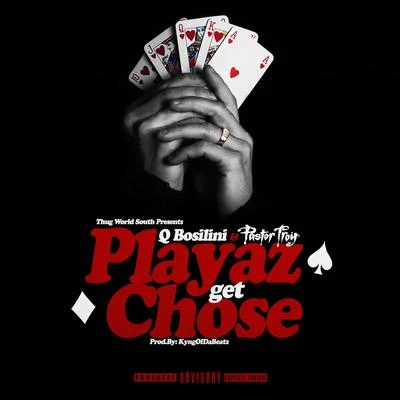 Playaz Get Chose 專輯 Sensei O.Z./Bonecrusher/Diamond Atl/Pastor Troy