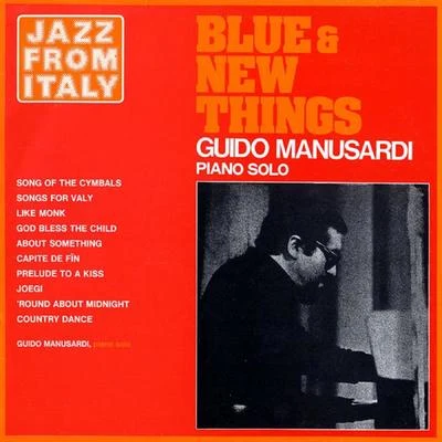 Jazz from Italy - Blue & new things 專輯 Red Mitchell/Guido Manusardi