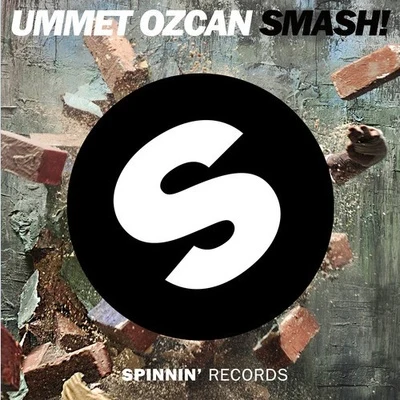 SMASH! (Lesware Bounce Edit) 专辑 Ummet Ozcan/MC Ambush