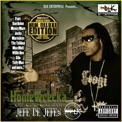 Homewrecka Jefe De Jefes