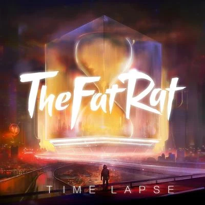 Time Lapse 專輯 TheFatRat