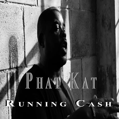 Running Cash 專輯 Phat Kat