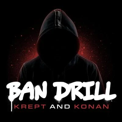 Ban Drill 專輯 Krept & Konan