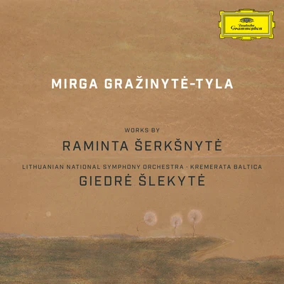 Works by Raminta Šerkšnytė 專輯 Raminta Šerkšnyte/Lina Dambrauskaitė/Tomas Pavilionis/Giedrė Šlekytė/Jauna Muzika Choir