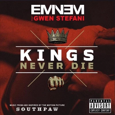 Kings Never Die 專輯 Eminem