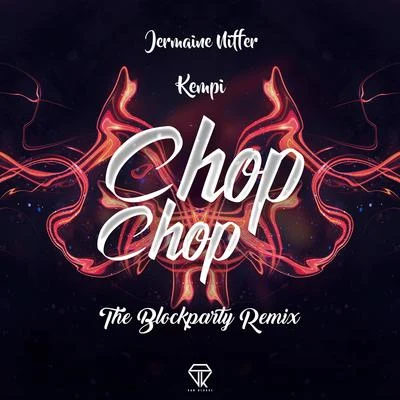 Jermaine NifferDJ D-Train Chop Chop (The Blockparty Remix)