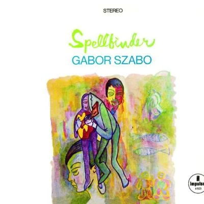 Spellbinder 專輯 Gábor Szabó