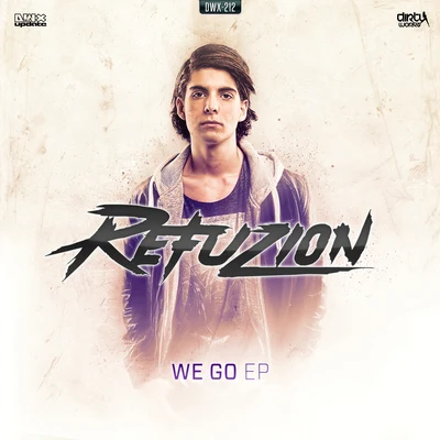 We Go EP 專輯 Refuzion