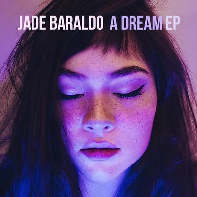 Jade BaraldoDavi A Dream EP