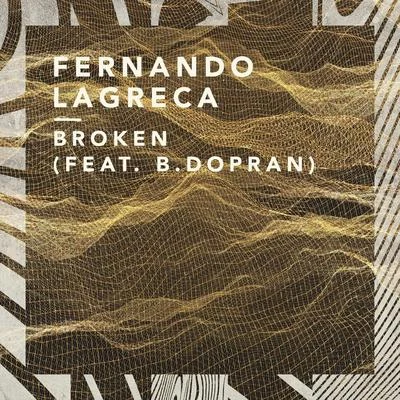 Broken 專輯 Fernando Lagreca