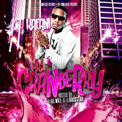 Mr. Cranberry 專輯 Kafani/Rayven Justice