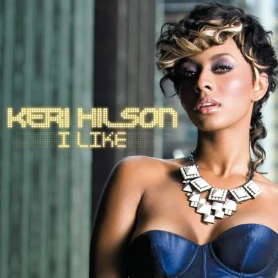 Keri HilsonD.O.E.Timbaland I Like