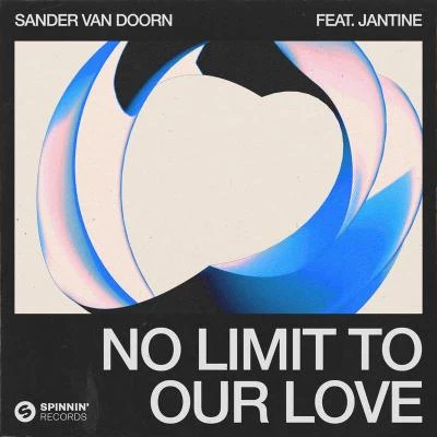 No Limit To Our Love (feat. Jantine) 專輯 Jantine/GANZ