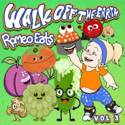 Walk off the Earth & Romeo Eats, Vol. 3 專輯 Walk off the Earth