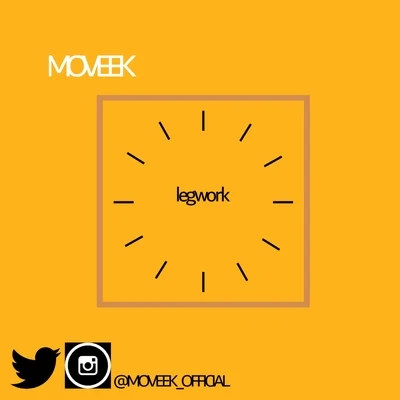 Legwork 專輯 Moveek/Nazkid