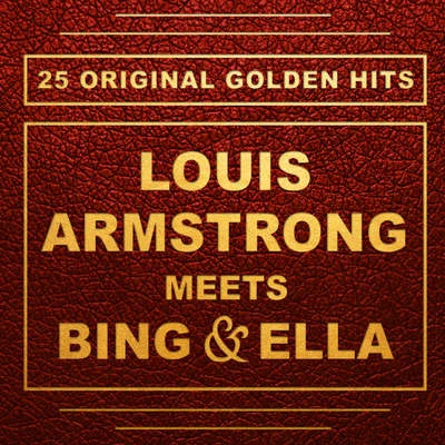 Louis Armstrong Meets Bing and Ella 專輯 Ella Fitzgerald