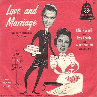 Love and Marriage 專輯 Three Belles/Three Bells/Larry Clinton