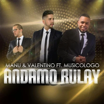 Andamo Rulay (feat. Musicologo) 专辑 Wilmer Roberts/Musicologo/Rochy RD/Omega/Shelow Shaq