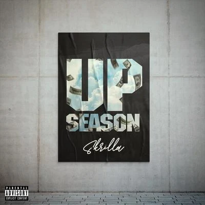 JuesSkrilla Up Season - EP