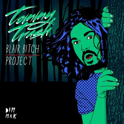 Tommy Trash Blair ***** Project