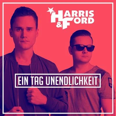 Ein Tag Unendlichkeit 專輯 Harris & Ford