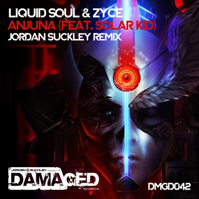 Anjuna (Jordan Suckley Remix) 專輯 Zyce/Phanatic/Nerso/Liquid Soul/Solar Kid