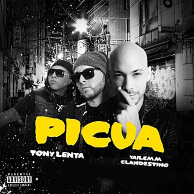 Picua (feat. Clandestino - & Yailemm) 專輯 DeLa Ghetto/J.Alvarez/Jory/Tony Lenta/Daddy Yankee