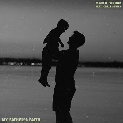 My Fathers Faith (Acoustic Version) 專輯 Marco Farouk