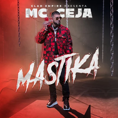 Mastika 專輯 MC Ceja