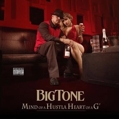 Mind Of A Hustla Heart Of A G 專輯 Big Tone