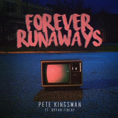 Forever Runaways 專輯 Pete Kingsman