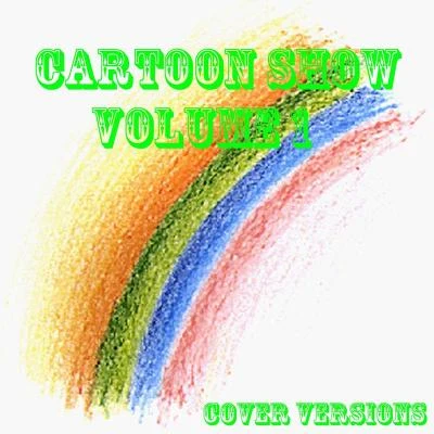 Cartoon Show, vol.1 專輯 Cartoon Band/Pagano