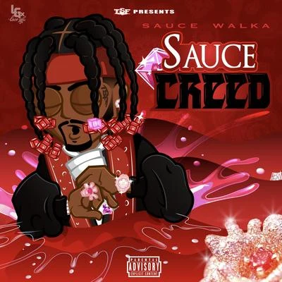 Sauce Creed 专辑 Sauce Walka