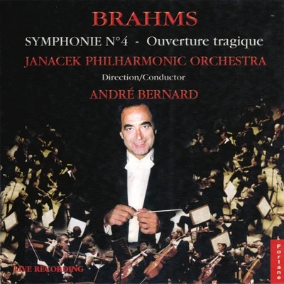 Johannes bra和MES : sy MPH on IE no. 4, OU Vertu ret RA GI卻 專輯 Janacek Philharmonic Orchestra