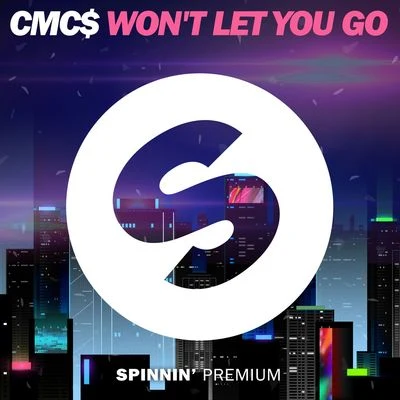 Wont Let You Go 專輯 CMC$/Happy Sometimes