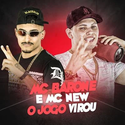 O jogo virou 專輯 MC Barone/MC Rick